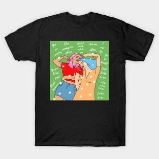 Best friend goals T-Shirt